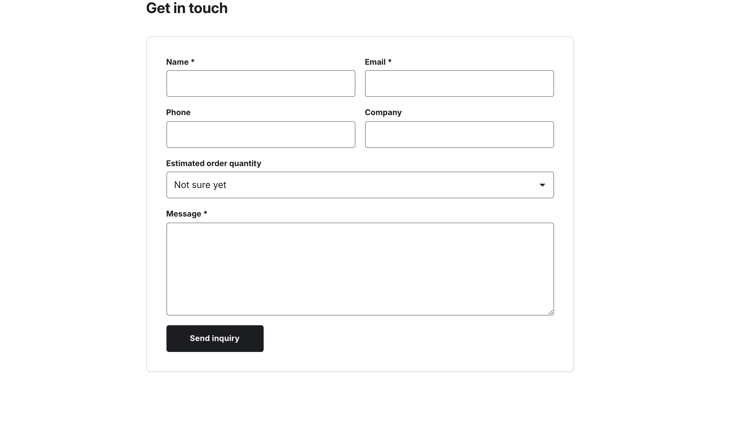 A contact form with Name, Email, Phone, Company, Estimated order quantity and Message fields above a Send inquiry button